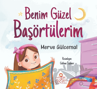 Benim Güzel Başörtülerim