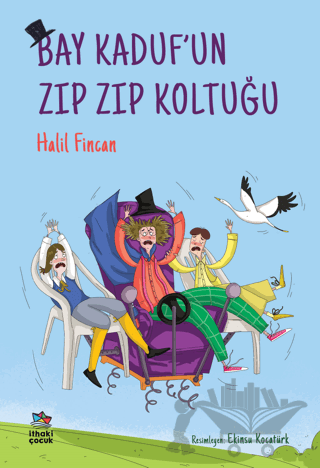 Bay Kaduf'un Zıp Zıp Koltuğu