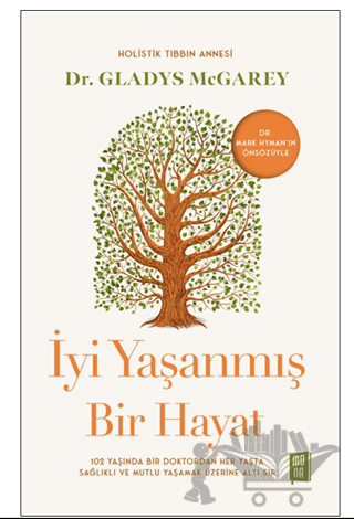 İyi Yaşanmış Bir Hayat