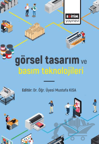 Görsel Tasarım ve Basım Teknolojileri