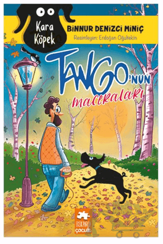 Kara Köpek Tango’nun Maceraları