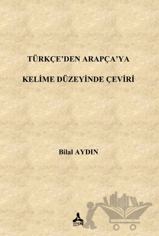 Türkçe’den Arapça’ya Kelime Düzeyinde Çeviri