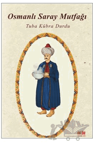 Osmanlı Saray Mutfağı