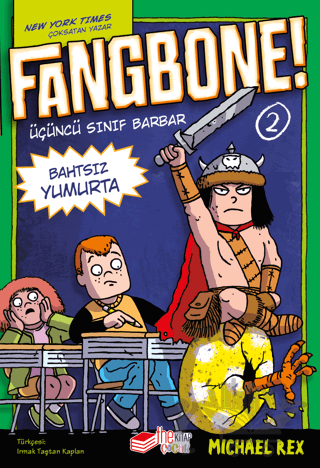 Fangbone! 2 - Bahtsız Yumurta