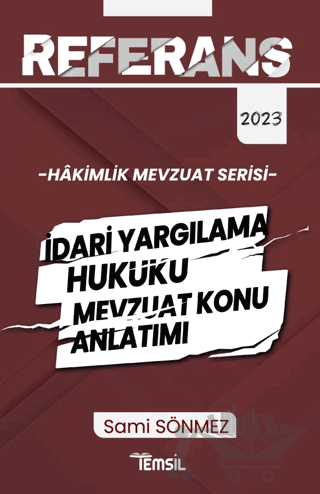 Hakimlik İdari Yargılama Hukuku Mevzuat Konu Anlatımı