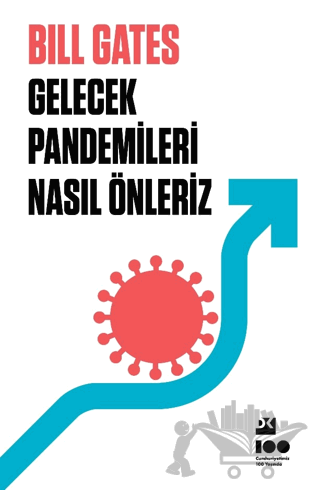 Gelecek Pandemileri Nasıl Önleriz