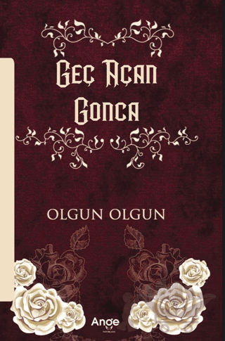Geç Açan Gonca