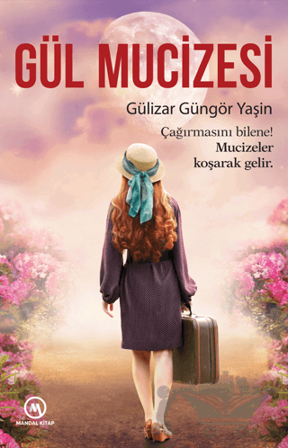 Gül Mucizesi