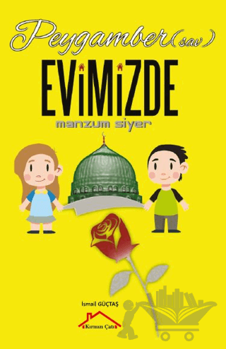 Peygamber (Sav.) Evimizde