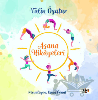 Asanaların Hikayeleri