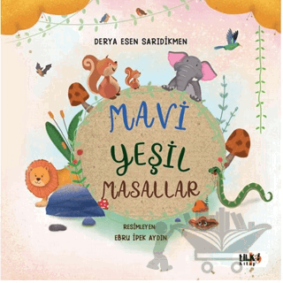 Mavi Yeşil Masallar