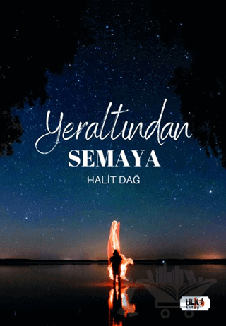 Yeraltından Semaya