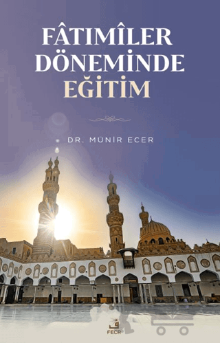 Fatımiler Döneminde Eğitim