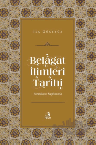 Belagat İlimleri Tarihi
