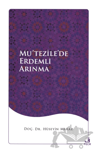 Mu’tezile’de Erdemli Arınma