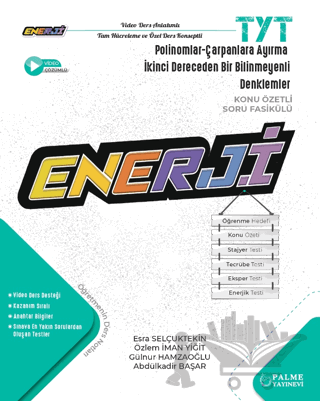 TYT Enerji Polinomlar-Çarpanlara Ayırma-İkinci Dereceden Bir Bilinmeyenli Denklemler  Konu Özetli Soru Fasikülü