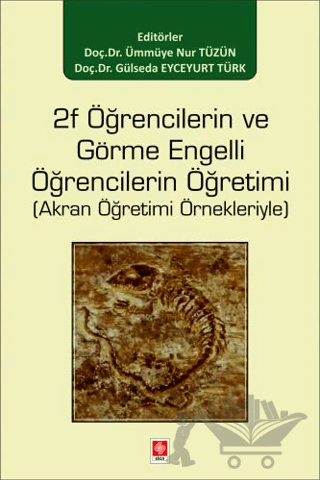 2f Öğrencilerin ve Görme Engelli Öğrencilerin Öğretimi
