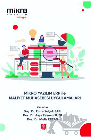 Mikro Yazılım Erp ile Maliyet Muhasebesi Uygulamaları