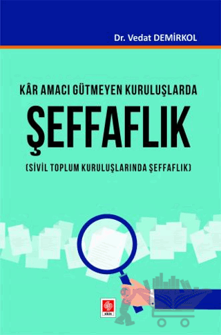 Kar Amacı Gütmeyen Kuruluşlarda Şeffaflık