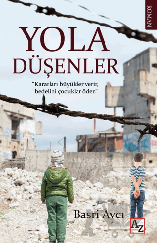 Yola Düşenler