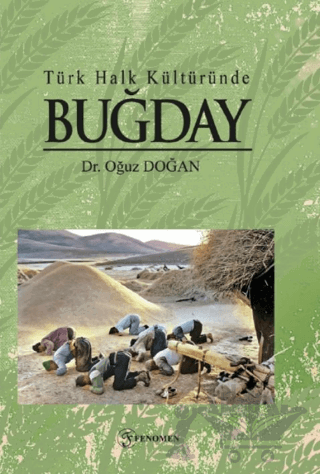 Türk Halk Kültüründe Buğday
