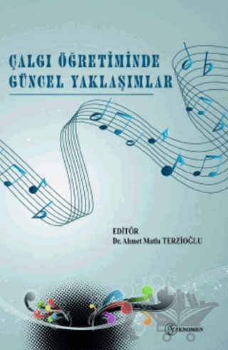 Çalgı Öğretiminde Güncel Yaklaşımlar