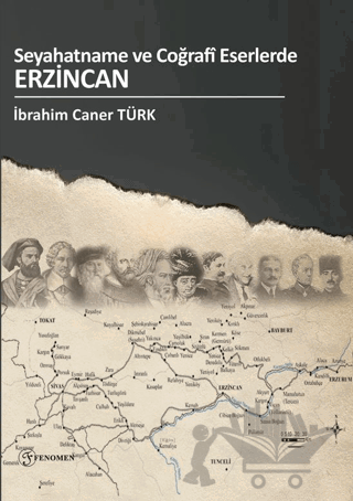 Seyahatname Ve Coğrafi Eserlerde Erzincan