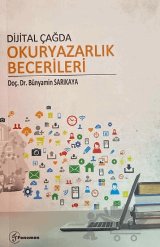 Dijital Çağda Okuryazarlık Becerileri