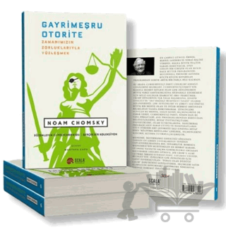 Gayrimeşru Otorite - Zamanımızın Zorluklarıyla Yüzleşmek