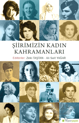 Şiirimizin Kadın Kahramanları