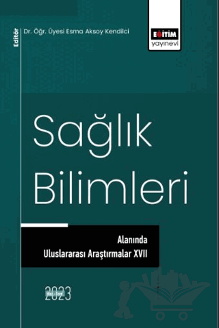 Sağlık Bilimleri Alanında Uluslararası Araştırmalar 17