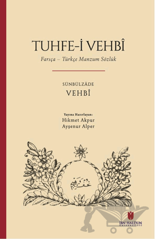 Tuhfe-i Vehbi: Farsça – Türkçe Manzum Sözlük