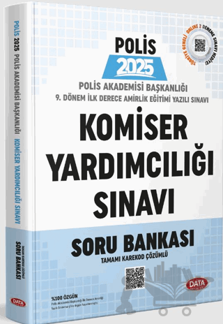 Polis Akademisi Başkanlığı 9. Dönem İlk Derece Amirlik Eğitimi (Komiser Yardımcılığı) Yazılı Sınavı Soru