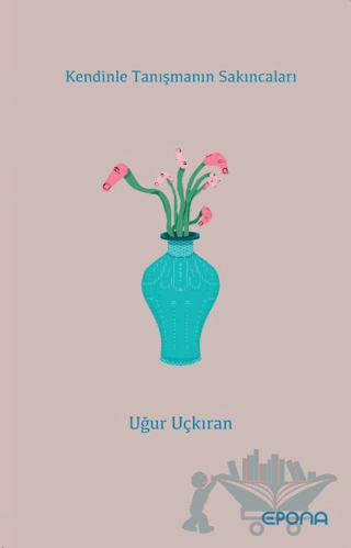Kendinle Tanışmanın Sakıncaları