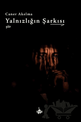 Yalnızlığın Şarkısı