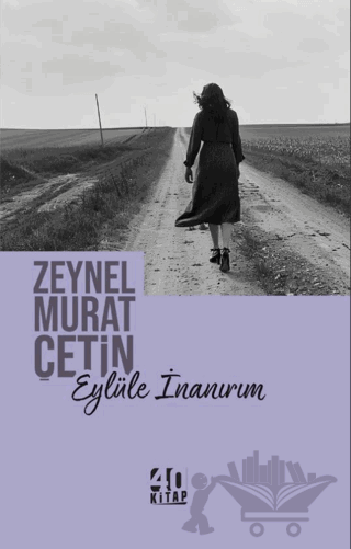 Eylüle İnanırım
