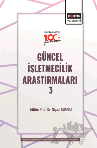 Güncel İşletmecilik Araştırmaları 3