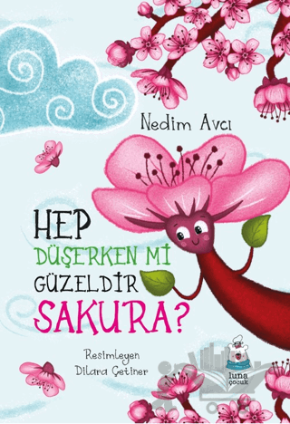 Hep Düşerken mi Güzeldir Sakura?