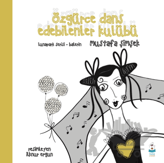 Özgürce Dans Edebilenler Kulübü