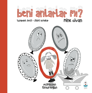 Beni Anlarlar mı?