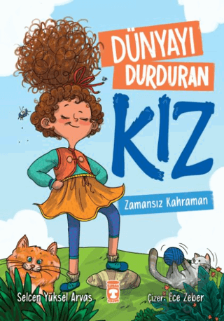 Dünyayı Durduran Kız - Zamansız Kahraman