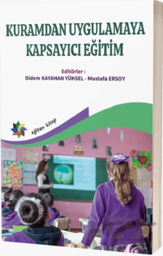 Kuramdan Uygulamaya Kapsayıcı Eğitim