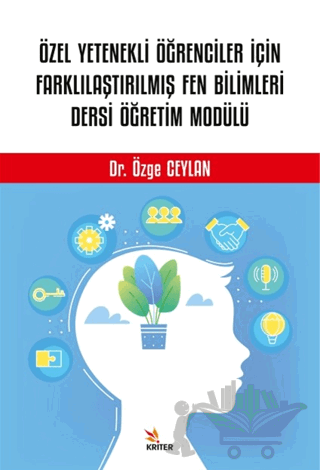 Özel Yetenekli Öğrenciler İçin Farklılaştırılmış Fen Bilimleri Dersi Öğretim Modülü