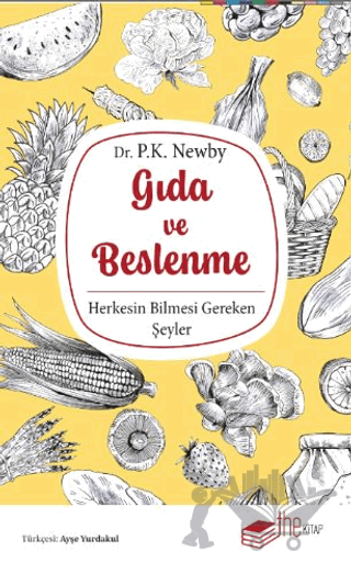 Gıda ve Beslenme Herkesin Bilmesi Gereken Şeyler