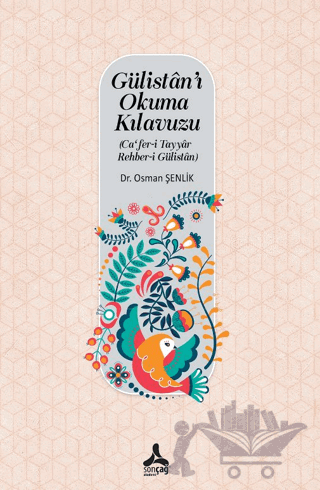 Gülistan’ı Okuma Kılavuzu