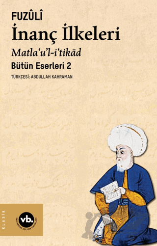İnanç İlkeleri Matla’u’l-i’tikâd