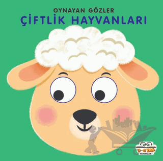 Çiftlik Hayvanları - Oynayan Gözler