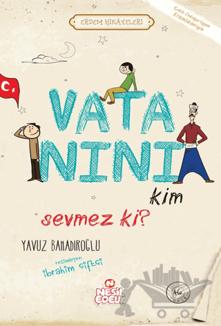 Vatanını Kim Sevmez ki?
