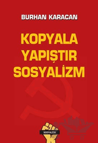 Kopyala Yapıştır Sosyalizm