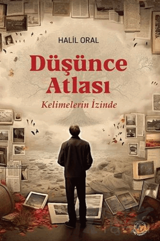 Düşünce Atlası - Kelimelerin İzinde